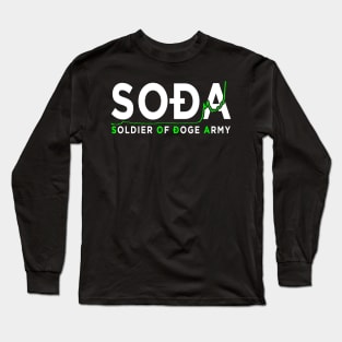 SODA Soldier of Doge Army Long Sleeve T-Shirt